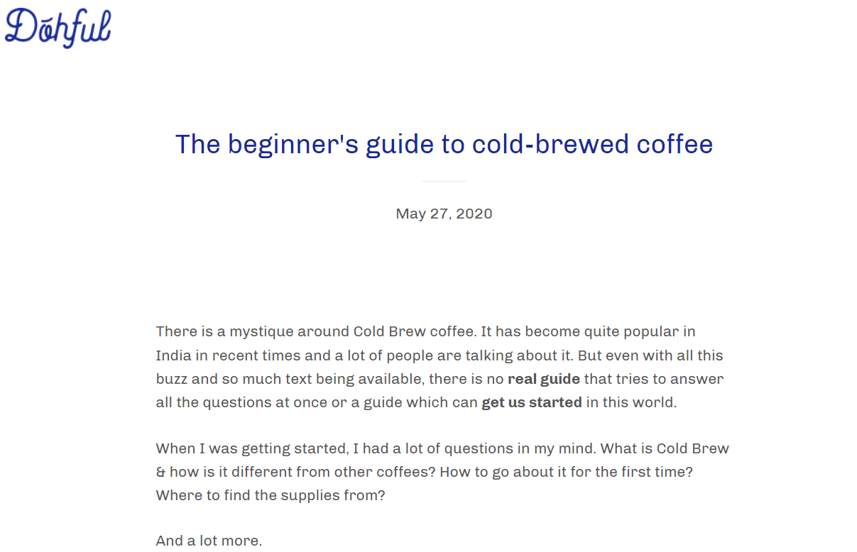 A blog post by Dohful on brewing cold coffee. The author writes in a friendly and engaging tone. 