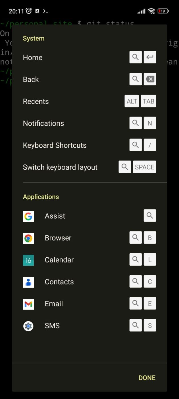 Default shortcuts on my phone for the keyboard; it's not great, but it's fine for now.
