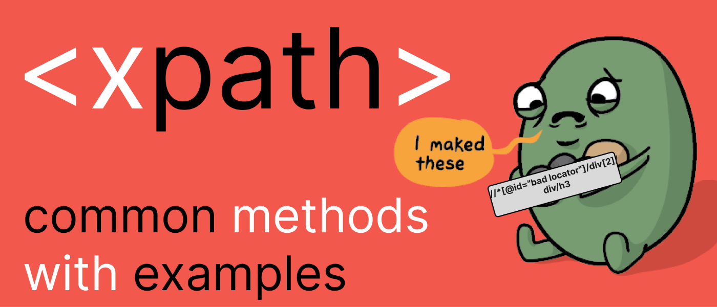 Getting Your Way Around With Common XPath Methods