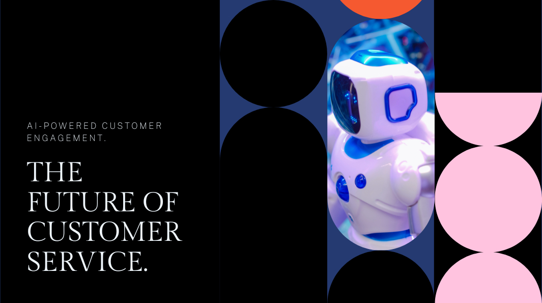 The Future of Customer Experience: AI and Automation