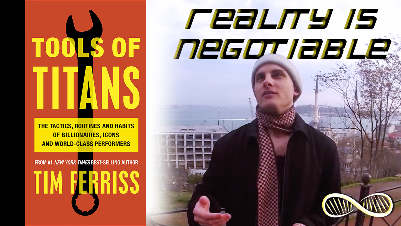 38 Lifehacks From "Tools of Titans" by Tim Ferriss
