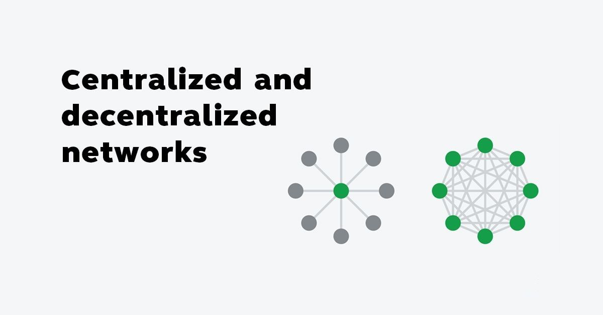 Централизованные и децентрализованные сети