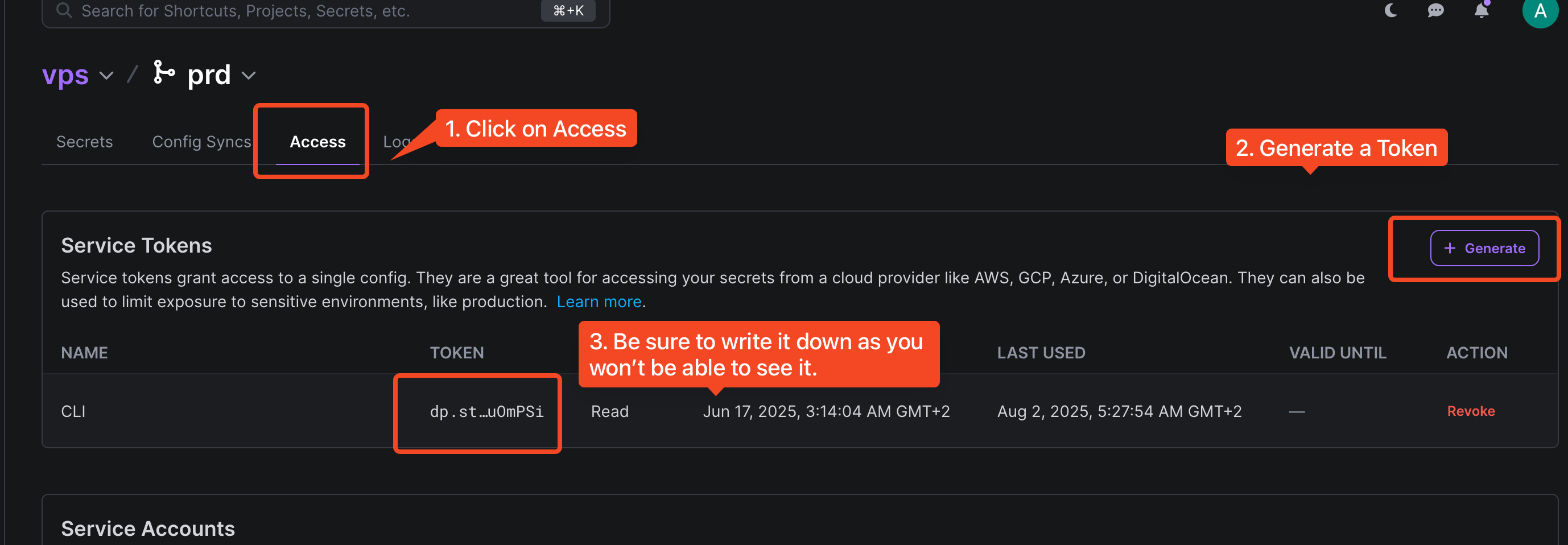 This shows a process on how to generate a DOPPLER_TOKEN which is used in the Doppler CLI within the VPS to pull the environment variables which you will define in the PRD branch. 