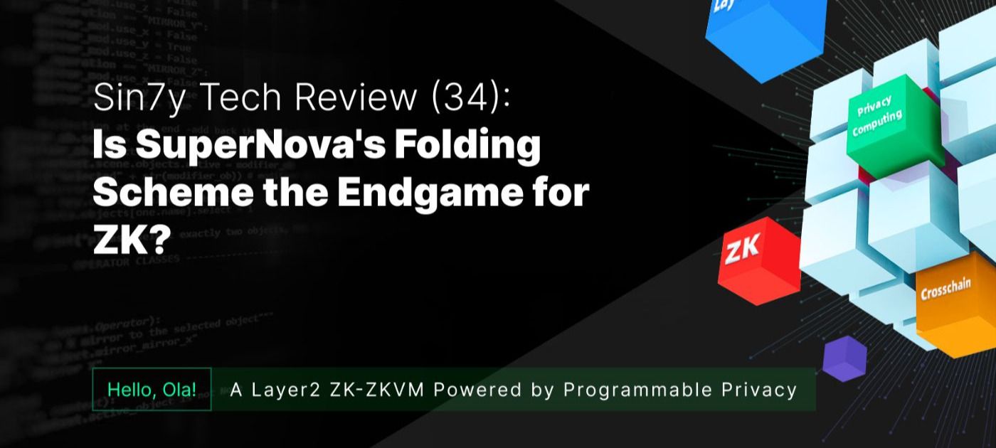 Is SuperNova’s Folding Scheme the Endgame for ZK?