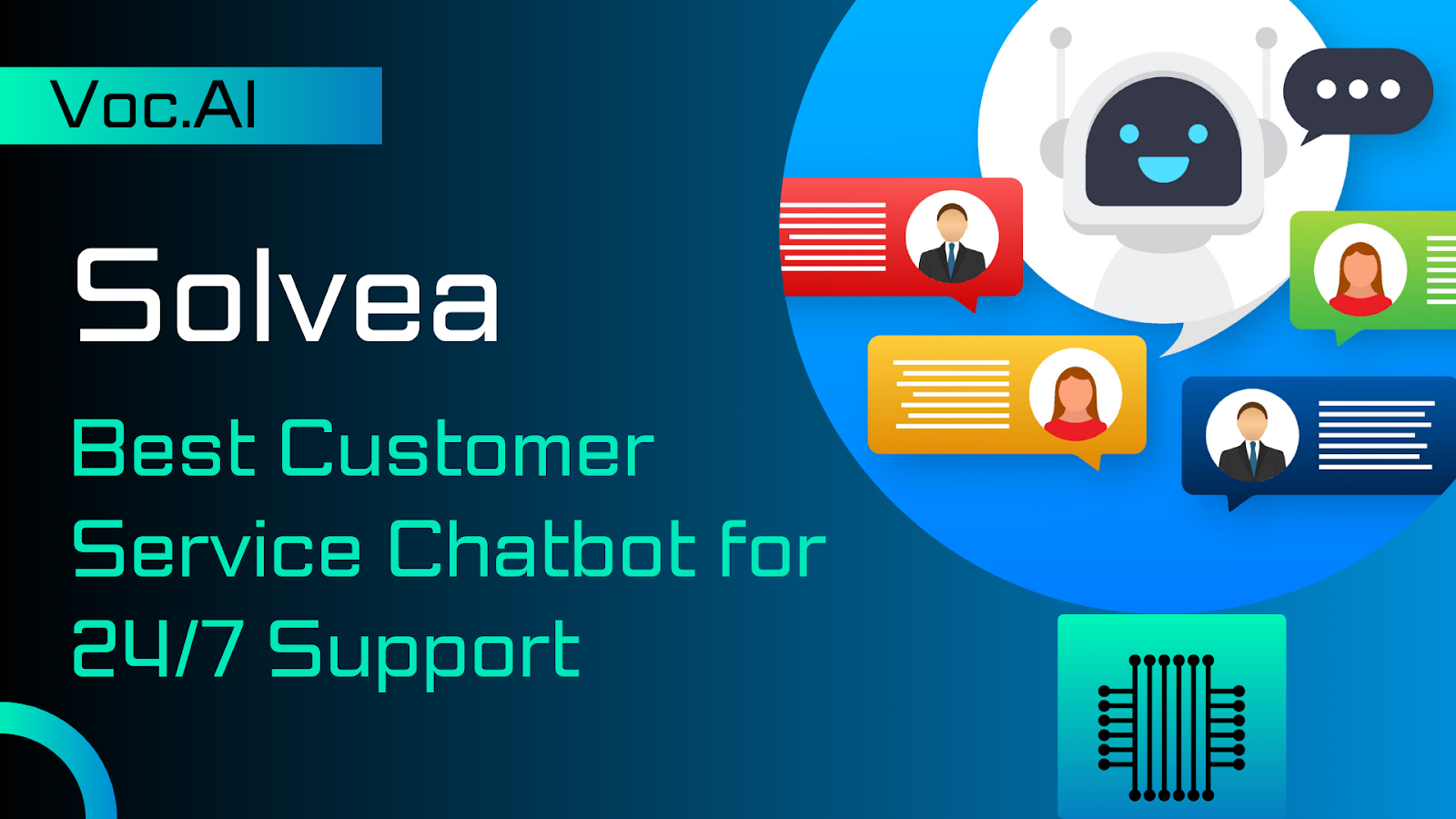 Solvea: The Best Customer Service Chatbot for 24/7 Support