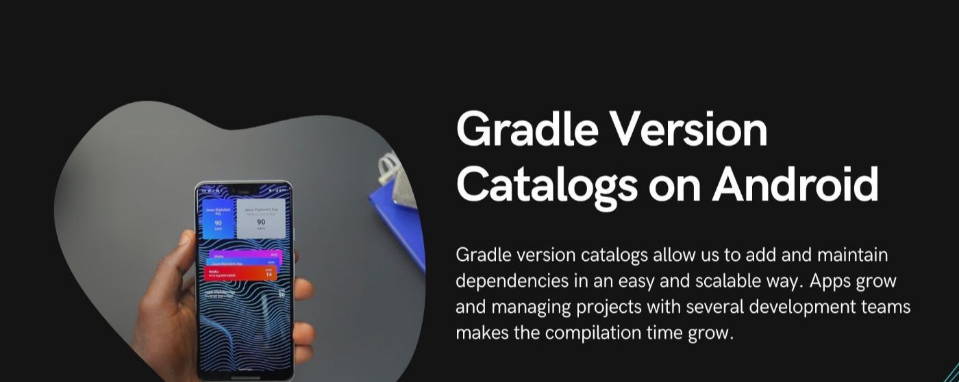 How Gradle Version Catalogs Make Managing Dependencies in Multimodular Projects Easy