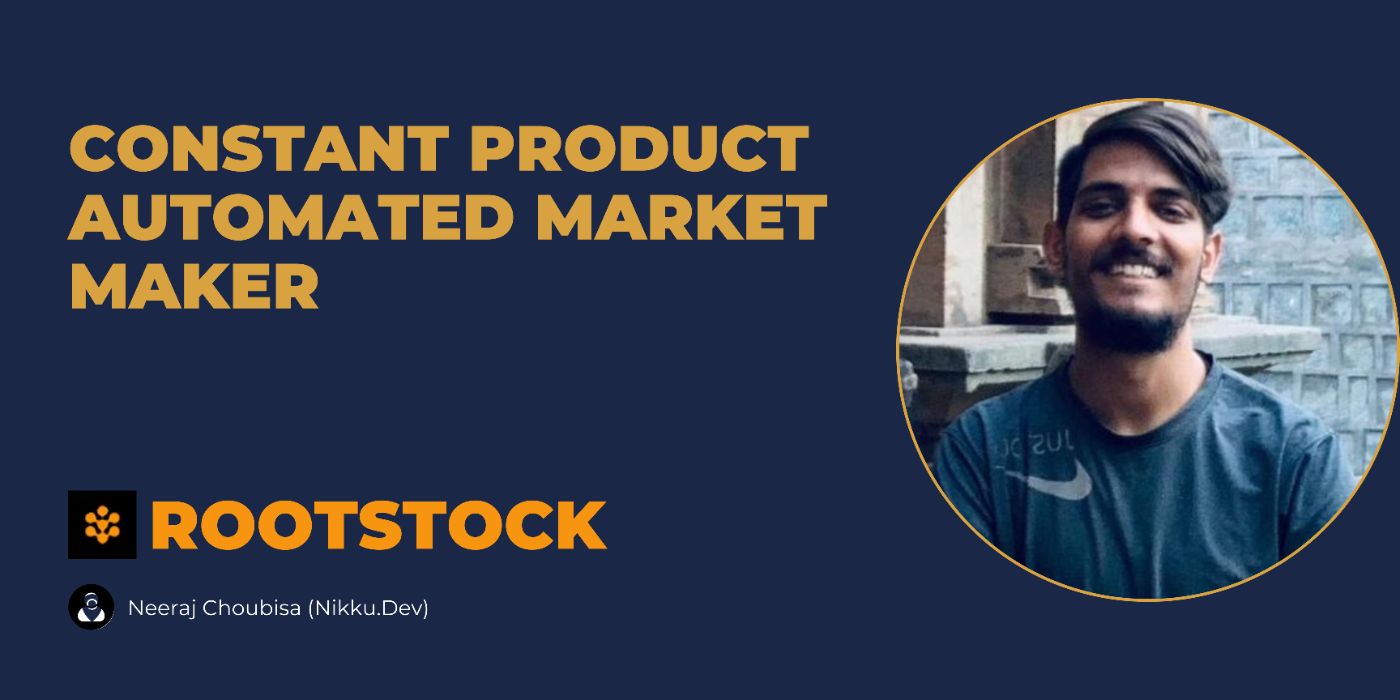 Constant Product Automated Market Maker: On Rootstock