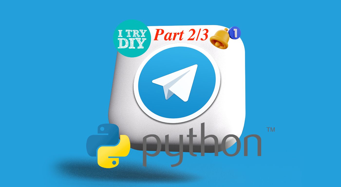 How to Create a Telegram Bot for Monitoring Your Service Uptime in Python (Part 2/3: Alerting)
