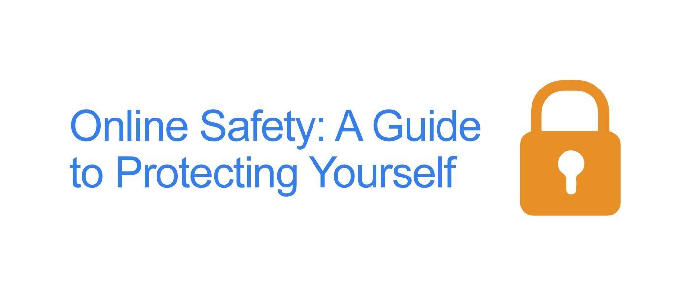 Online Safety: How to Keep Your Digital Accounts Secure