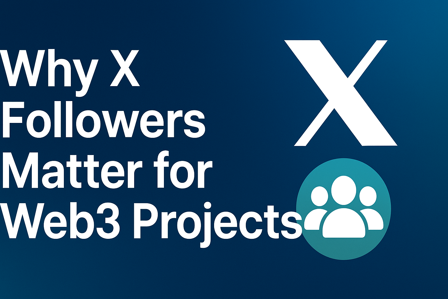 Why X Followers Matter for Web3 Projects 