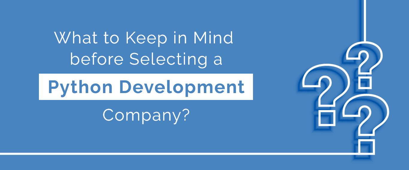 Selecting Python Development Company