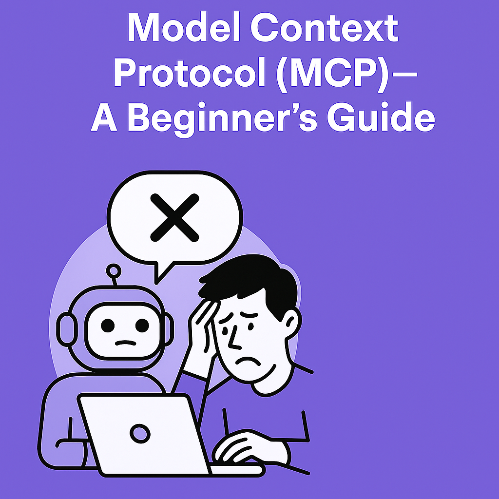 Model Context Protocol (MCP): How to Get Started