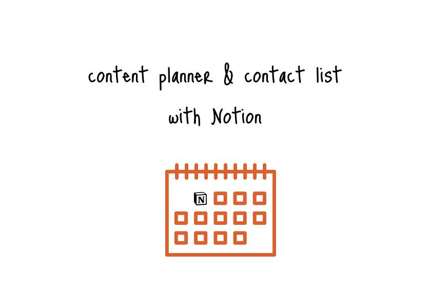 How to Create a Content Planner and Contact List With Notion