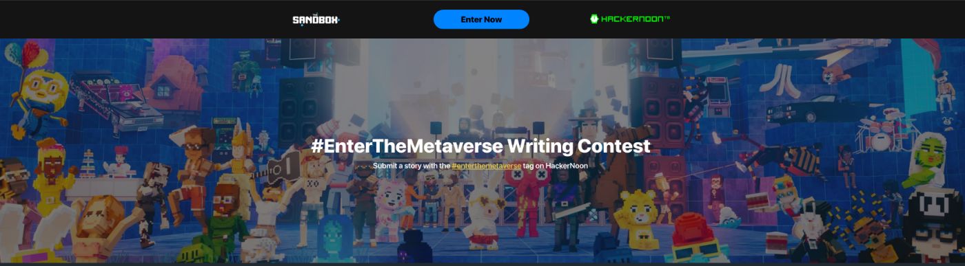 The EnterTheMetaverse Writing Contest by The Sandbox & HackerNoon