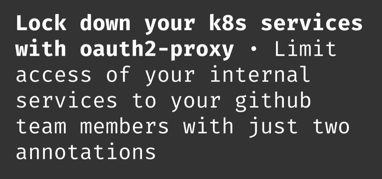 How to Restrict Access to Kubernetes Services with GitHub OAuth2 Proxy