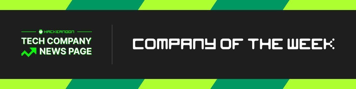 HackerNoon Company of the Week Banner