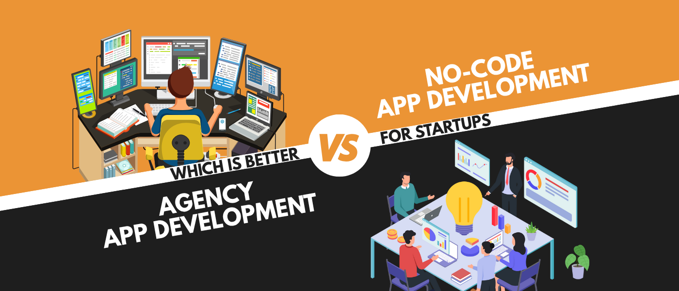 Is Choosing No-Code Over Agencies a Smart Move for Startups?