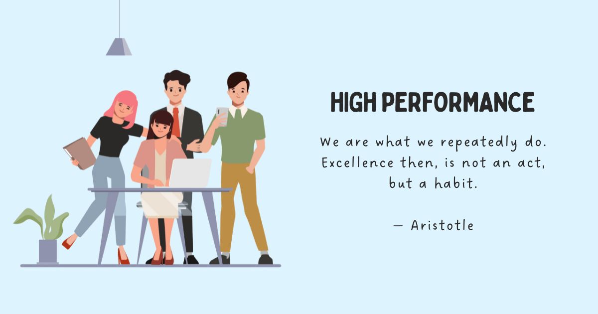 5 Habits of High Performing Teams That You Should Consider