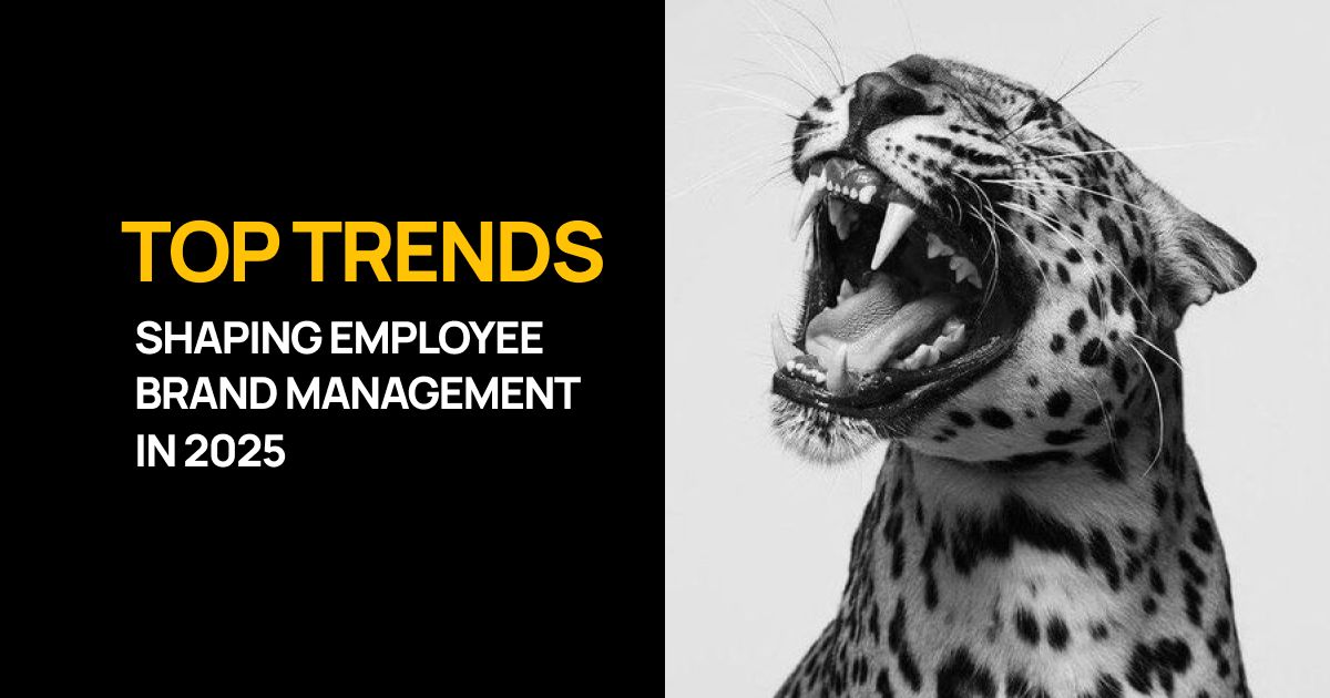Top Trends Shaping Employee Brand Management in 2025