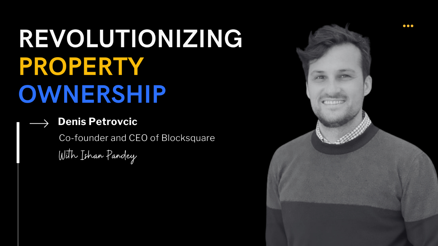 How Blocksquare is Bringing Property Investment to the Masses