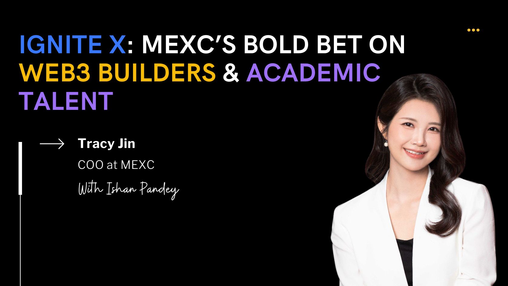 Tracy Jin, MEXC: Why Universities Are the Backbone of Web3’s Future