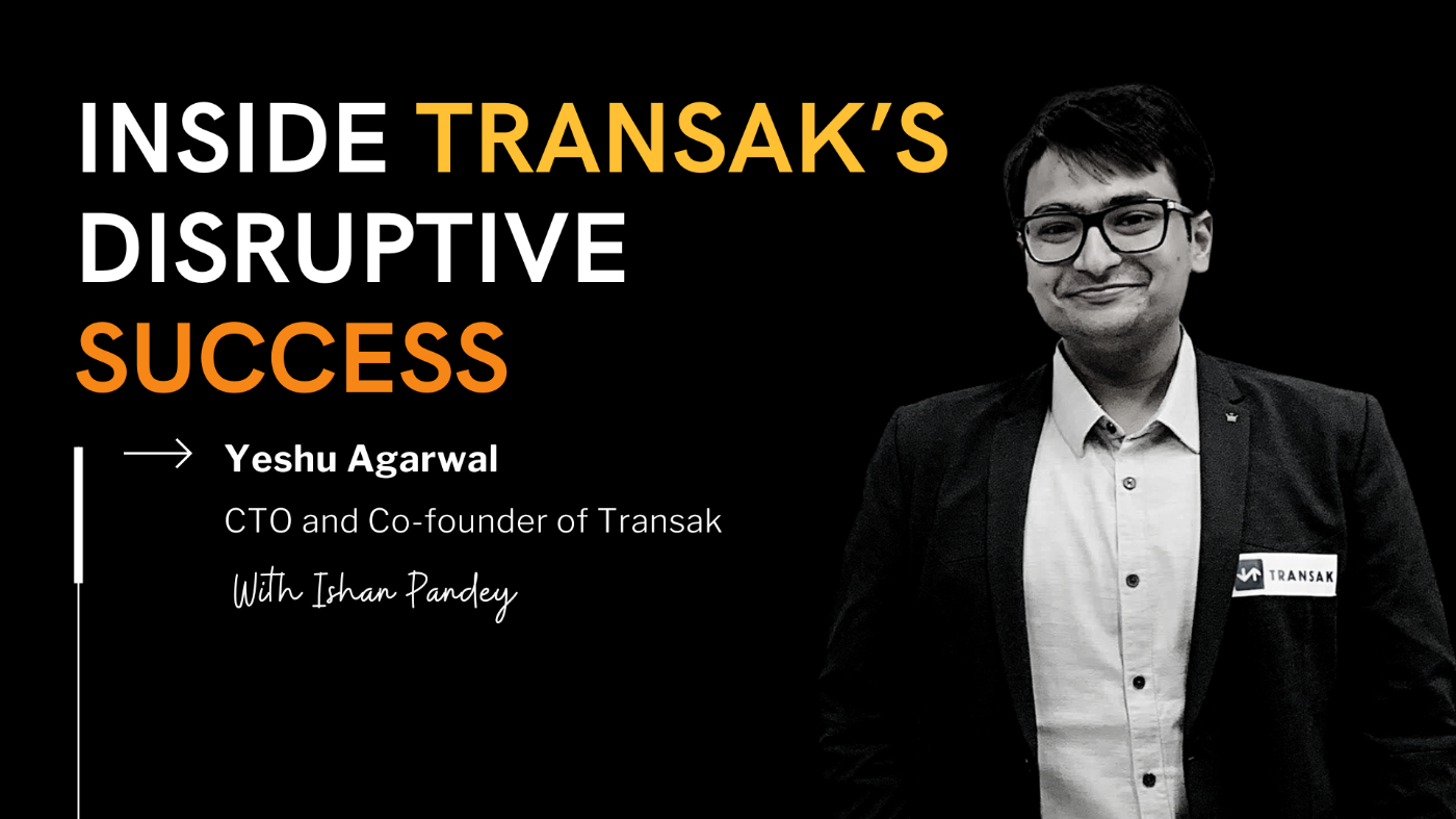 Decoding Transak's Success: An Exclusive Interview with Co-Founder Yeshu Agarwal