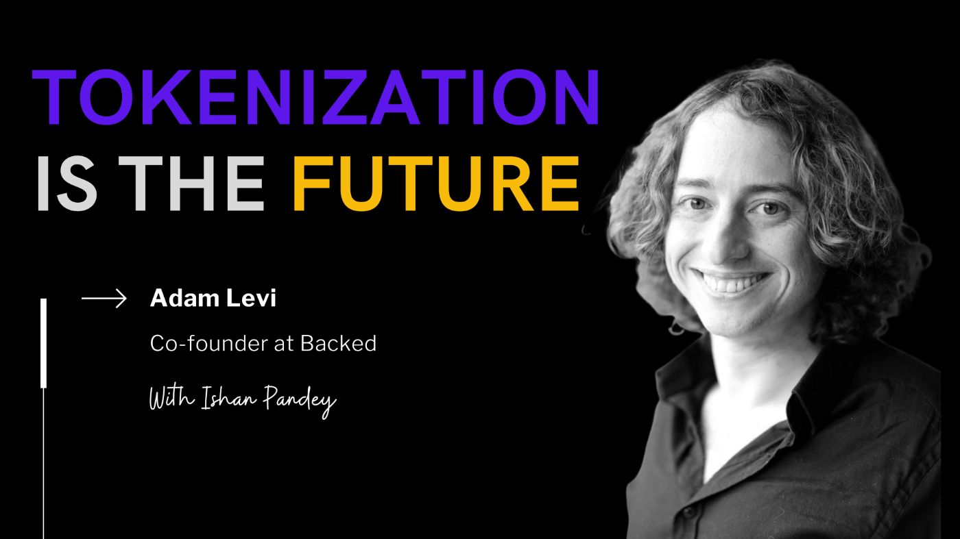 Backed: Pioneering the Future of Asset Tokenization