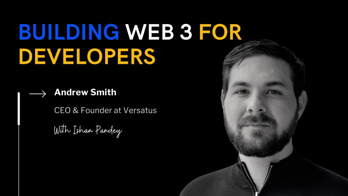 Versatus: Aiming to Onboard the First 1 Million Developers to Web3, Reveals CEO