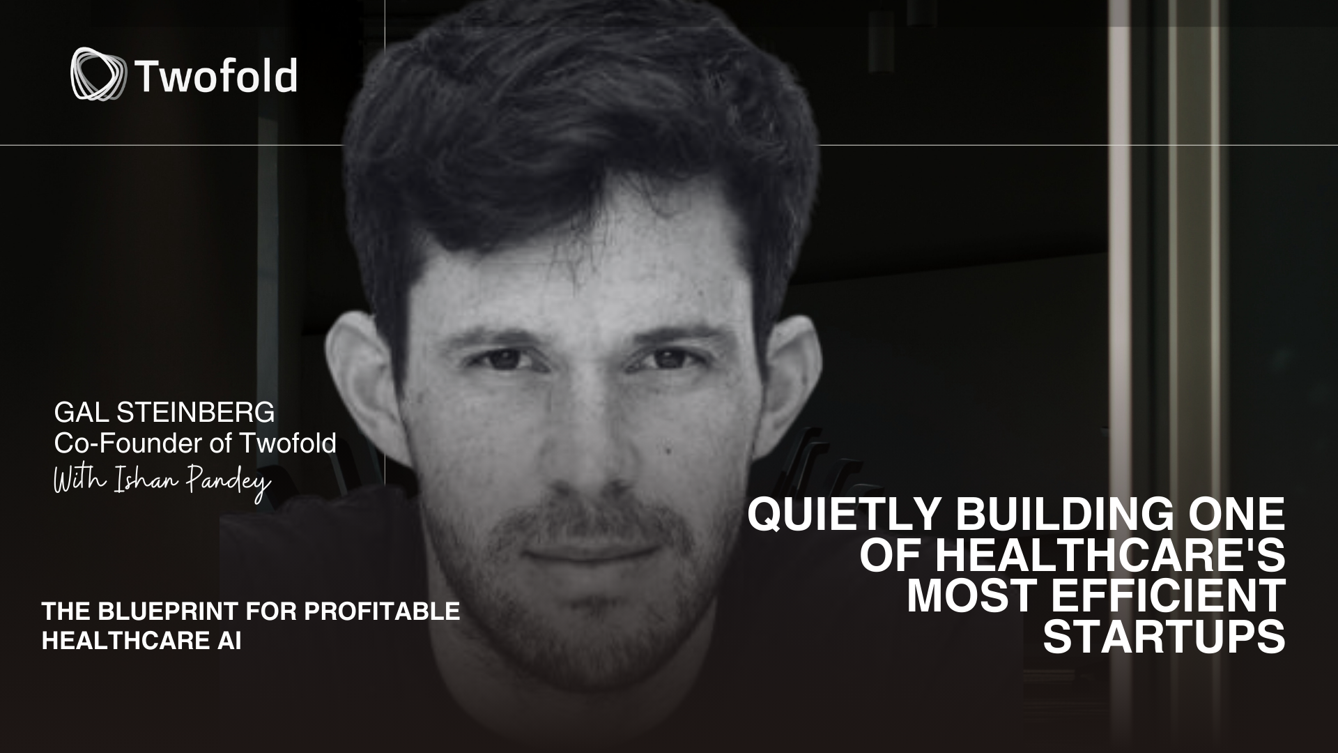 Twofold CEO: We Built a Multi-Million ARR Healthcare AI Company With Three People and Zero VC Money