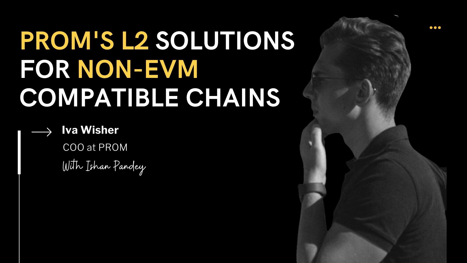 Iva Wisher on PROM's Mission to Revolutionize Blockchain Interoperability