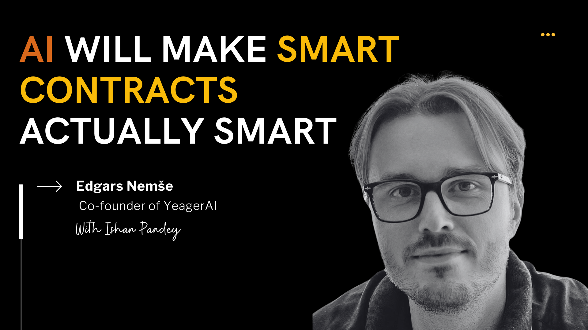 From Code to Intelligence: How Yeager.ai is Building Internet-Native Smart Contracts