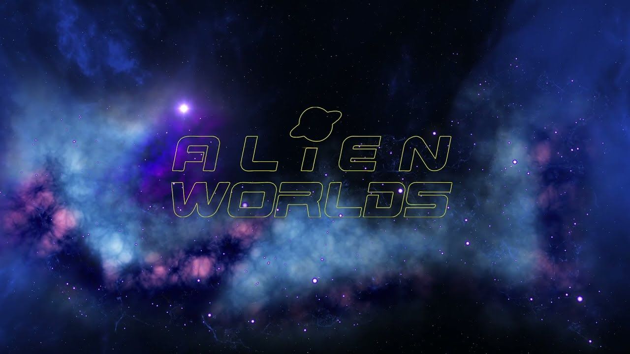 Alien Worlds - Metaverse Project