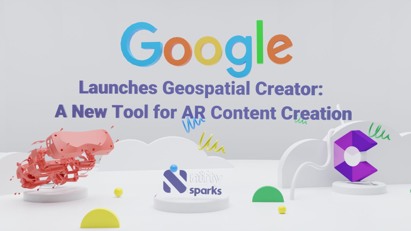 Geospatial Creator: How to Create AR Content Quickly