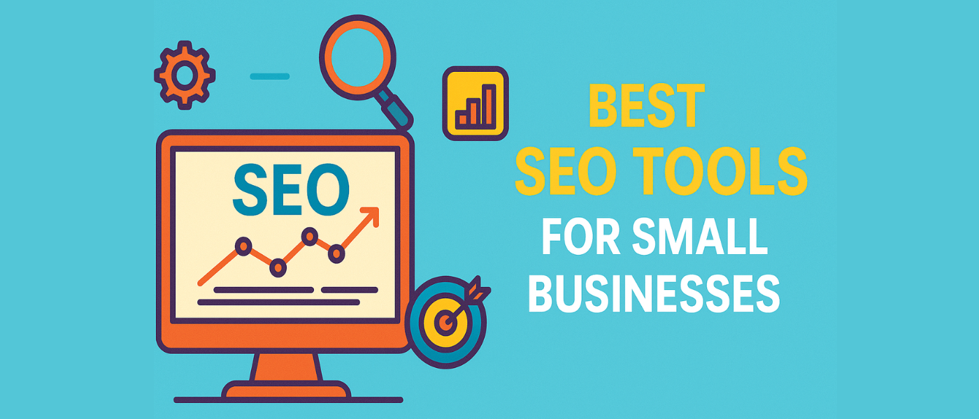 The 12 Best SEO Tools for Small Businesses in 2025