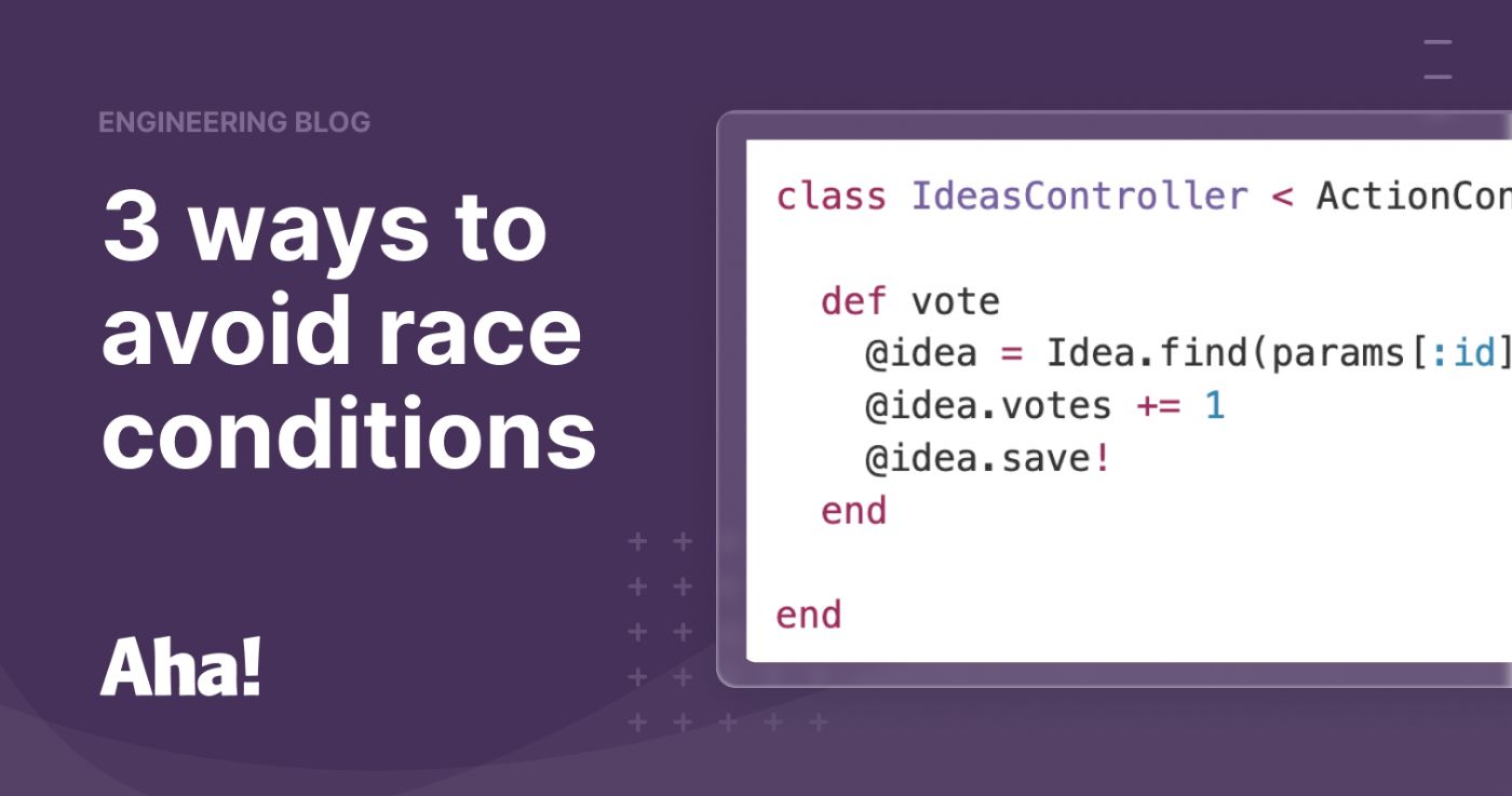 Off to the Races: 3 Effective Strategies to Mitigate Race Conditions