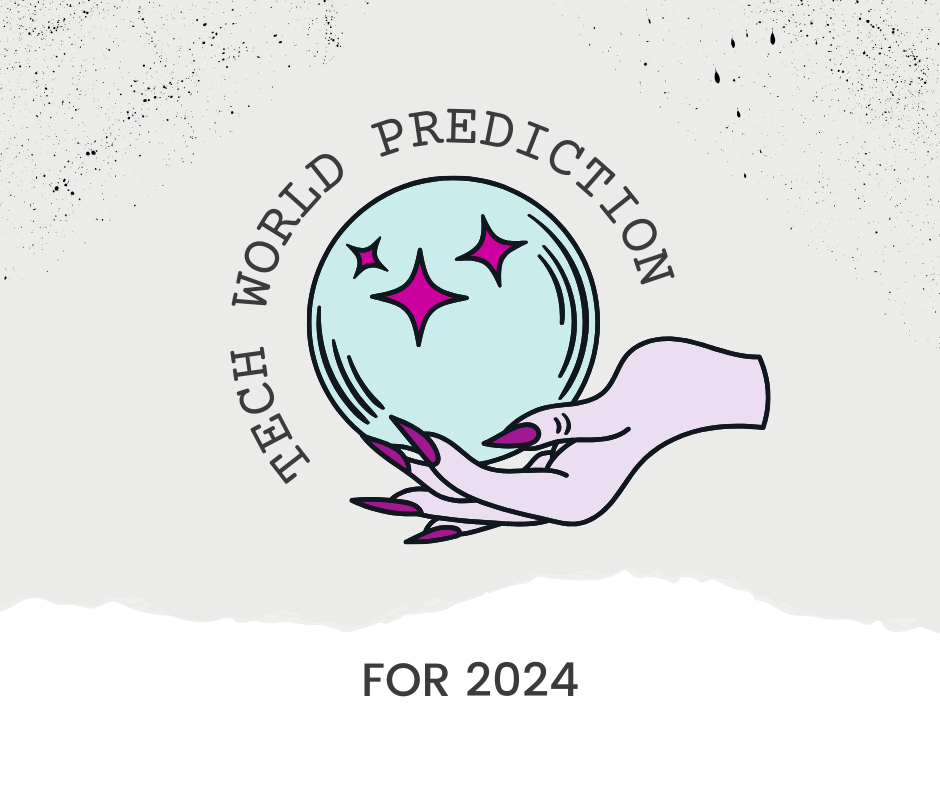 Tech Predictions for 2024: Taking A Peak Into a Senior Developer's Crystal Ball