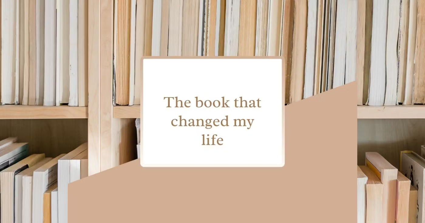 How a Book Rewrote the Script of My Life