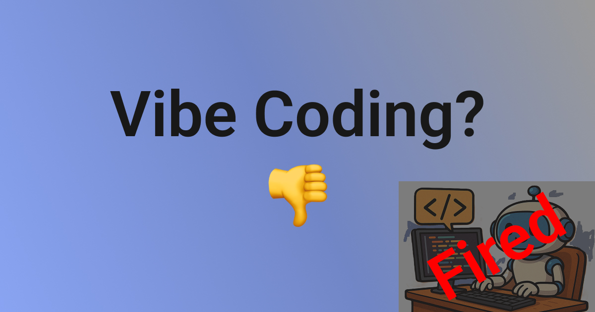 Let’s Talk About Vibe Coding
