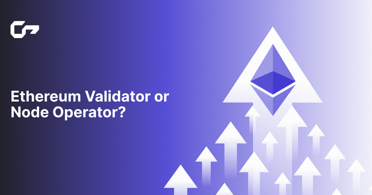  Validator or Node Operator? Understanding Key Advantages and Differences with Ethereum’s DVT