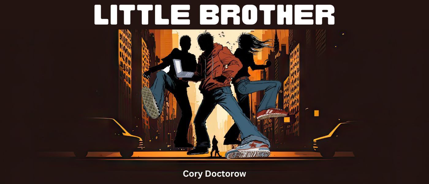 I wrote Little Brother in a white-hot fury