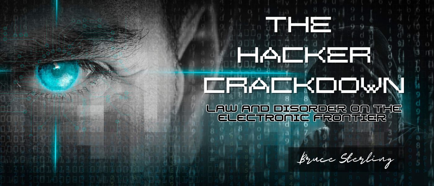 CHRONOLOGY OF THE HACKER CRACKDOWN