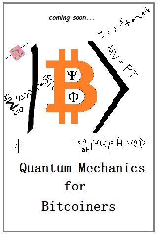 Quantum Mechanics for Bitcoiners