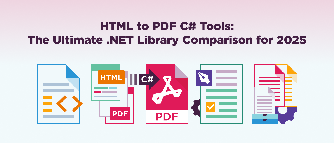HTML to PDF C# Tools: The Ultimate .NET Library Comparison for 2025