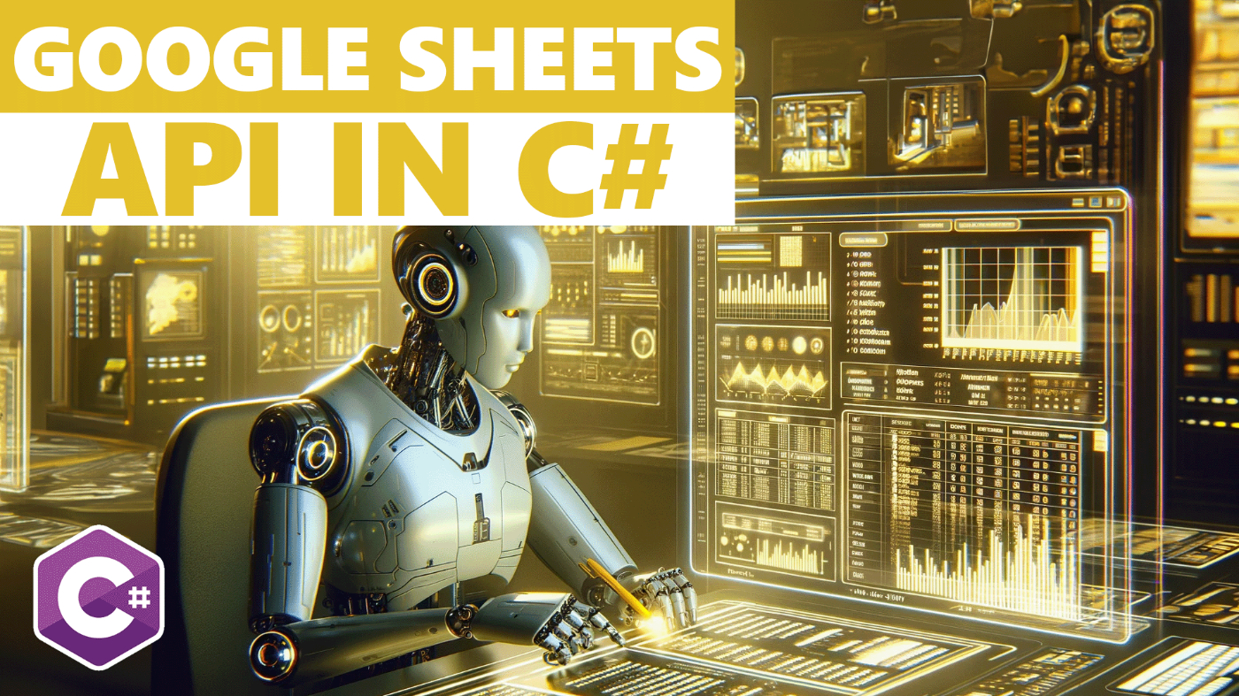 How To Use Google Sheets in C#