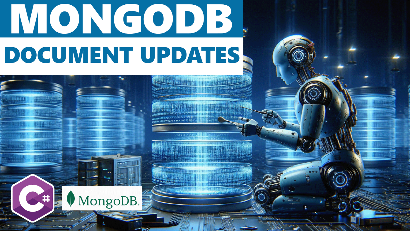 Using C# To Update MongoDB Documents
