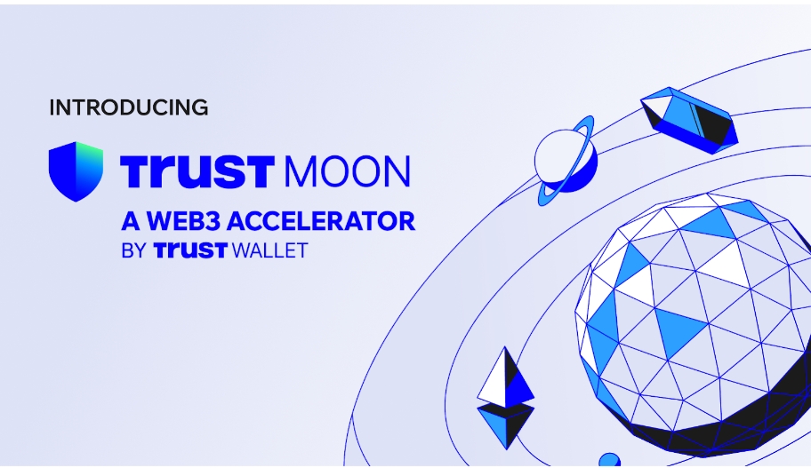 Trust Wallet Launches Trust Moon, a Web3 Accelerator Supported by Binance, YZi Labs & AWS