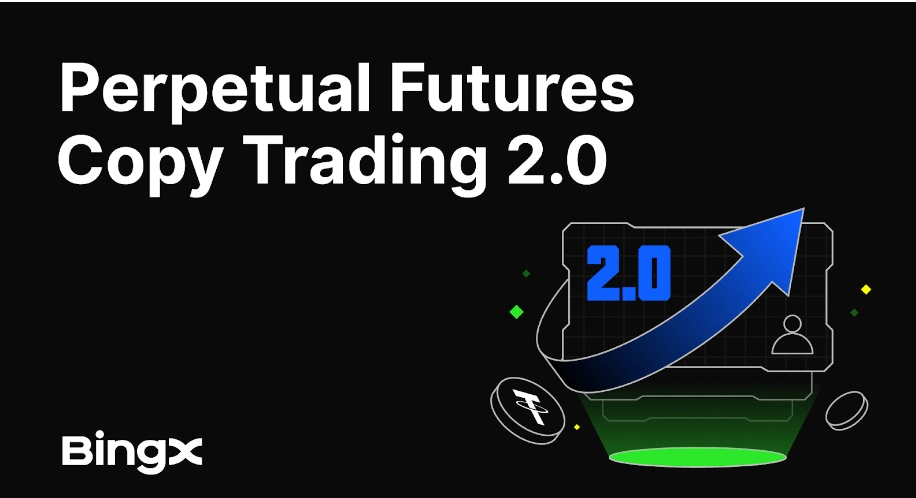 BingX Introduces Copy Trading 2.0: Greater Control, Transparency, And Flexibility