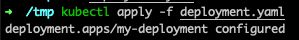 kubectl apply -f deployment.yaml