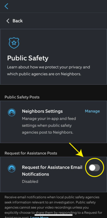 If you do not want to receive emails from police officers using Neighbors as part of an investigation, head to the Public Safety page in your control center and disable “Request for Assistance Email Notifications." Credit: Ring
