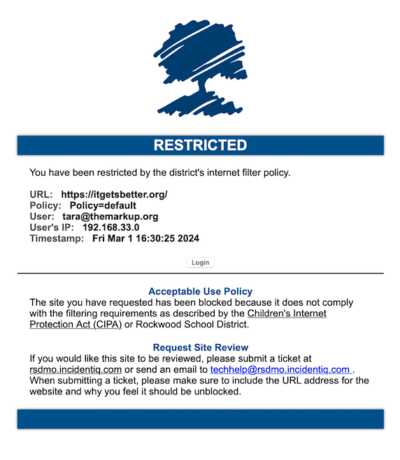 The Rockwood school district’s web filter blocks students from accessing the It Gets Better website, a nonprofit that aims to empower LGBTQ+ youth.